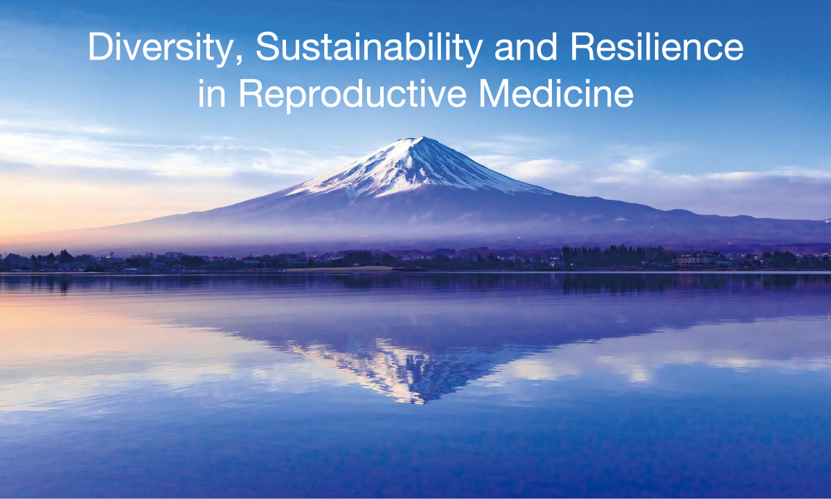 Diversity, Sustainability and Resilience in Reproductive Medicine